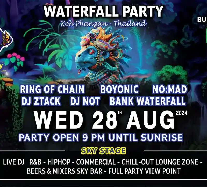 AUGUST 28TH 2024 EXTRA WATERFALL PARTY KOH PHANGAN